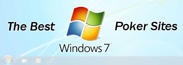 Windows 7 Poker Sites
