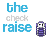 The Check Raise